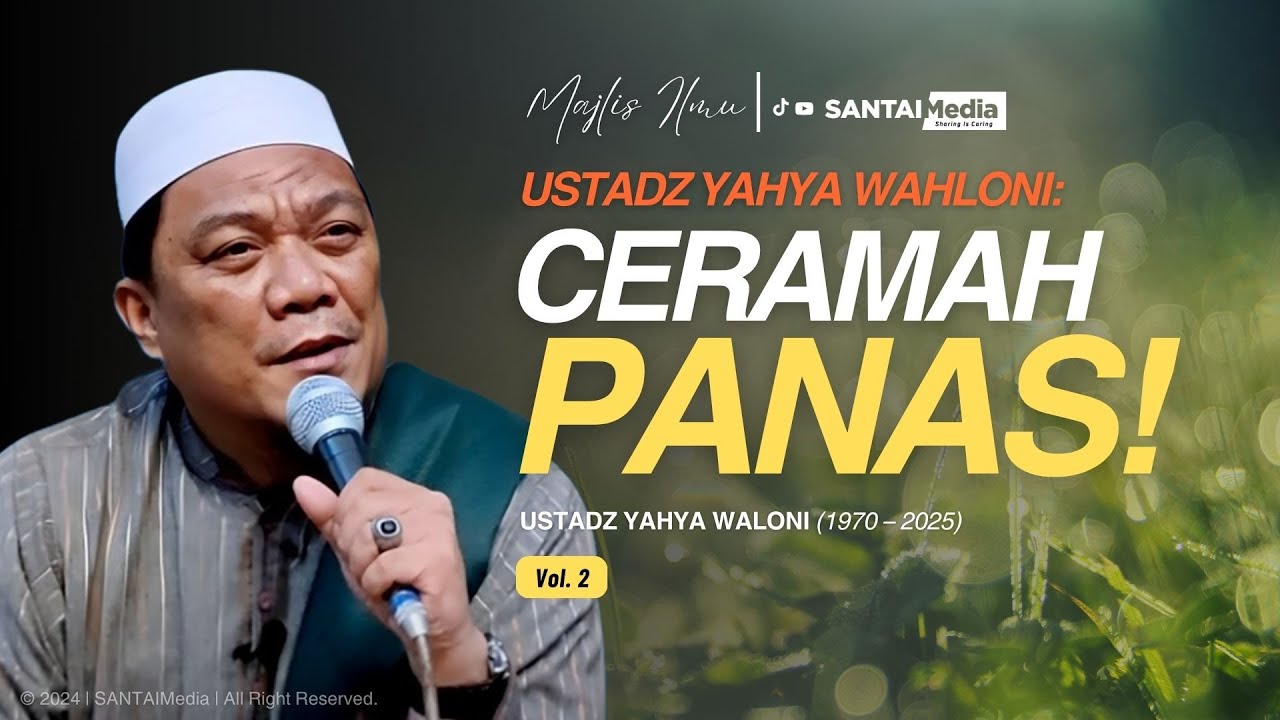 Ustadz Yahya Wahloni : Ceramah Panas! (Vol. 2)#fypyoutube #ustadyahyawaloni #indonesia