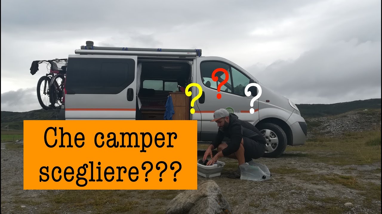 Camper, van o furgone quale e come sceglierlo!