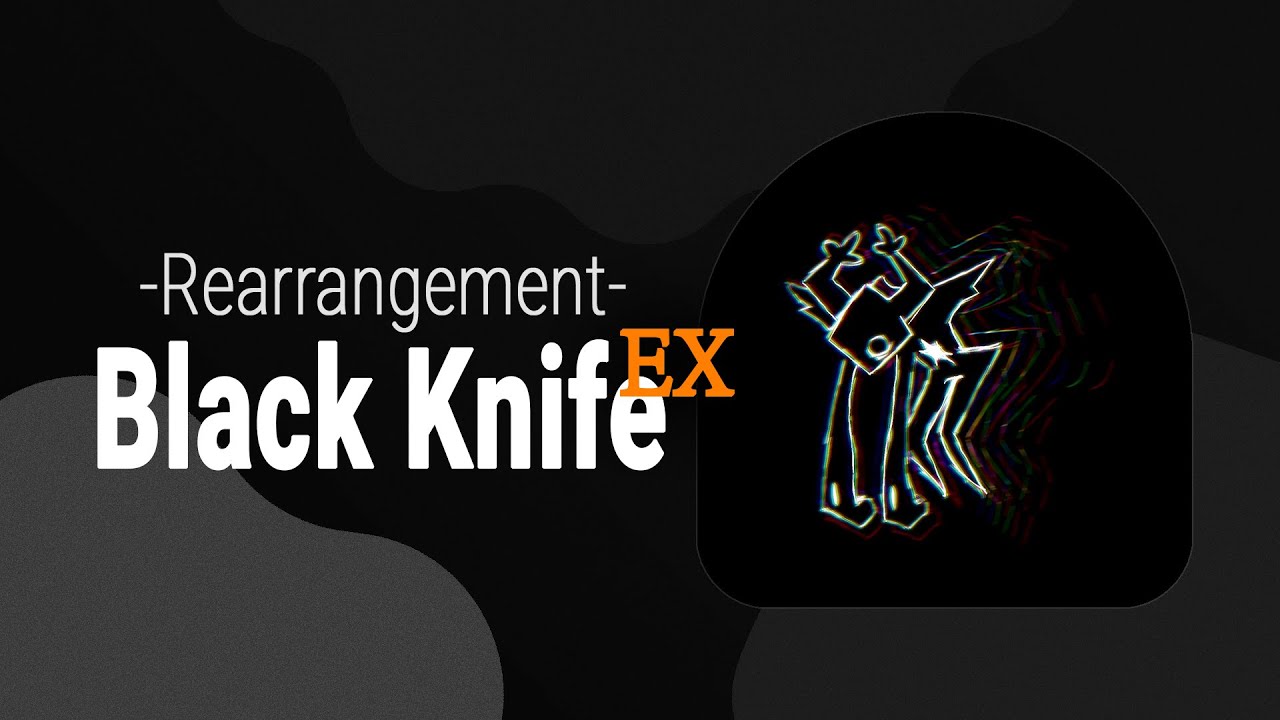 Black Knife EX - Rearrangement- from Deltarune 3+4