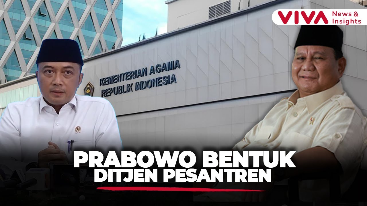 Hadiah Hari Santri! Prabowo Bentuk Ditjen Pesantren Usai Tragedi Ponpes Al Khoziny