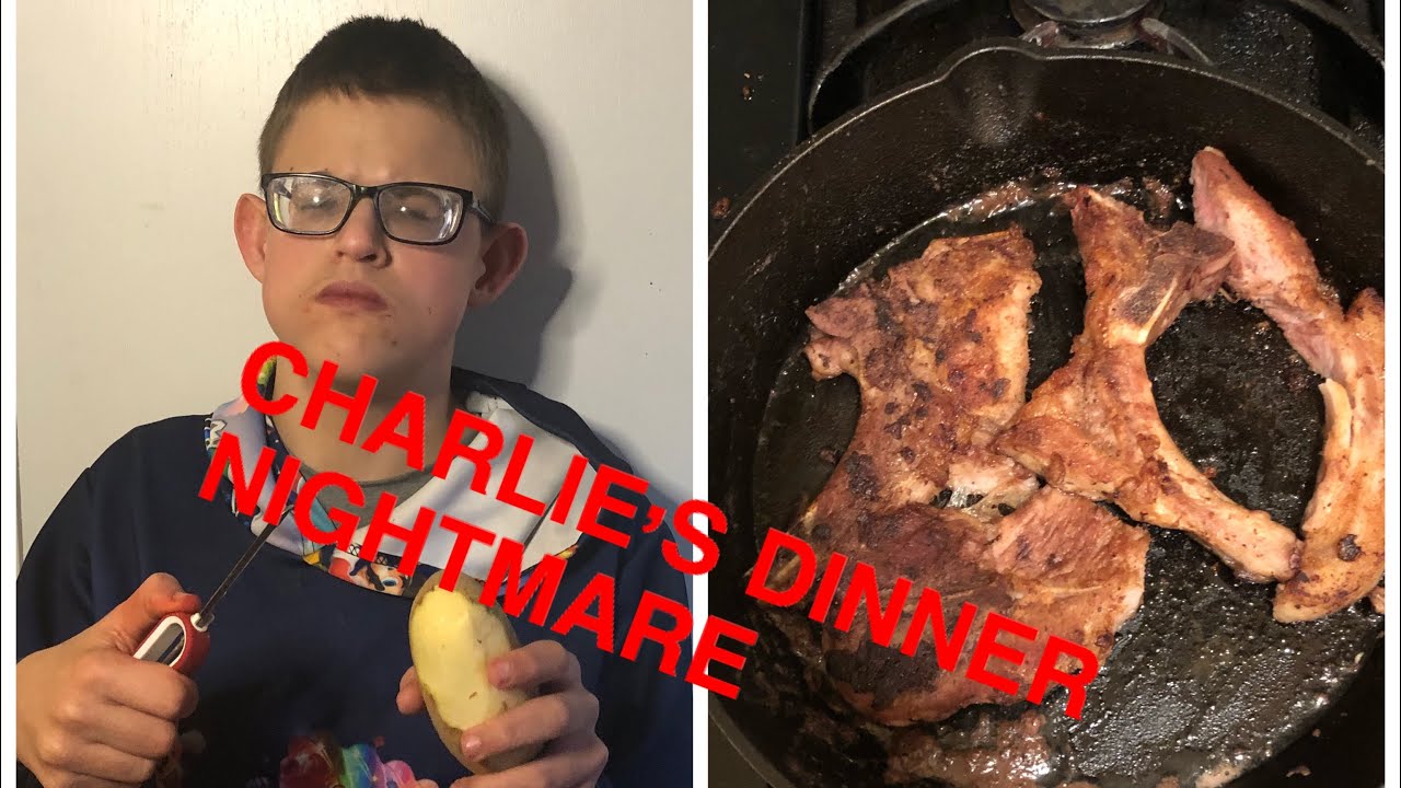 Charlie’s dinner nightmare