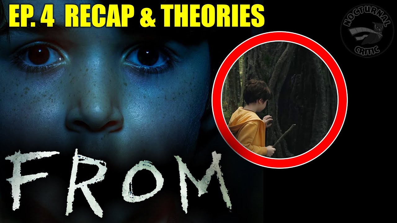 FROM - Ep. 4  Recap and Theories | Victor Needs To Chill!!