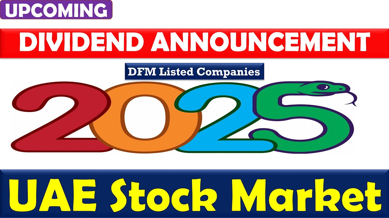 Dividend Announcement 2025 | Dubai Financial Market in UAE| DFM | Gaintoearn