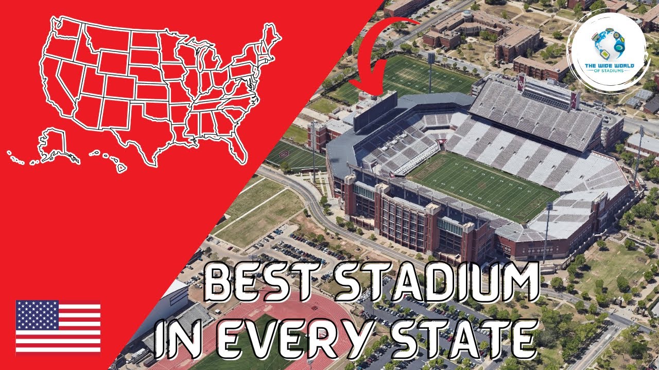 The Best Stadium in Every US State!