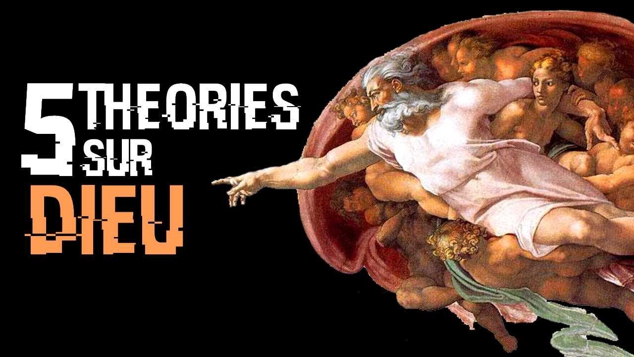 5 THEORIES SUR DIEU (#22)