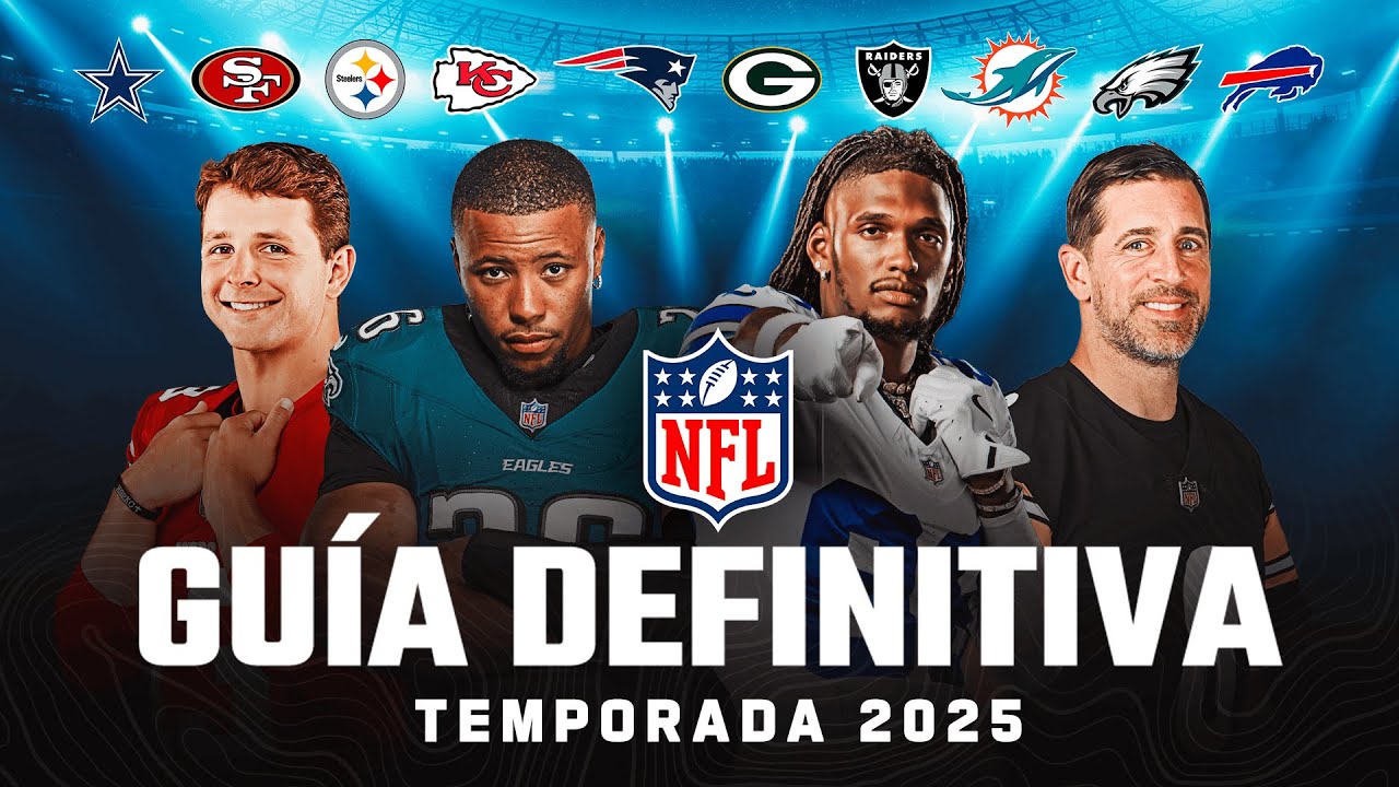 La Previa de la Temporada 2025 de la NFL