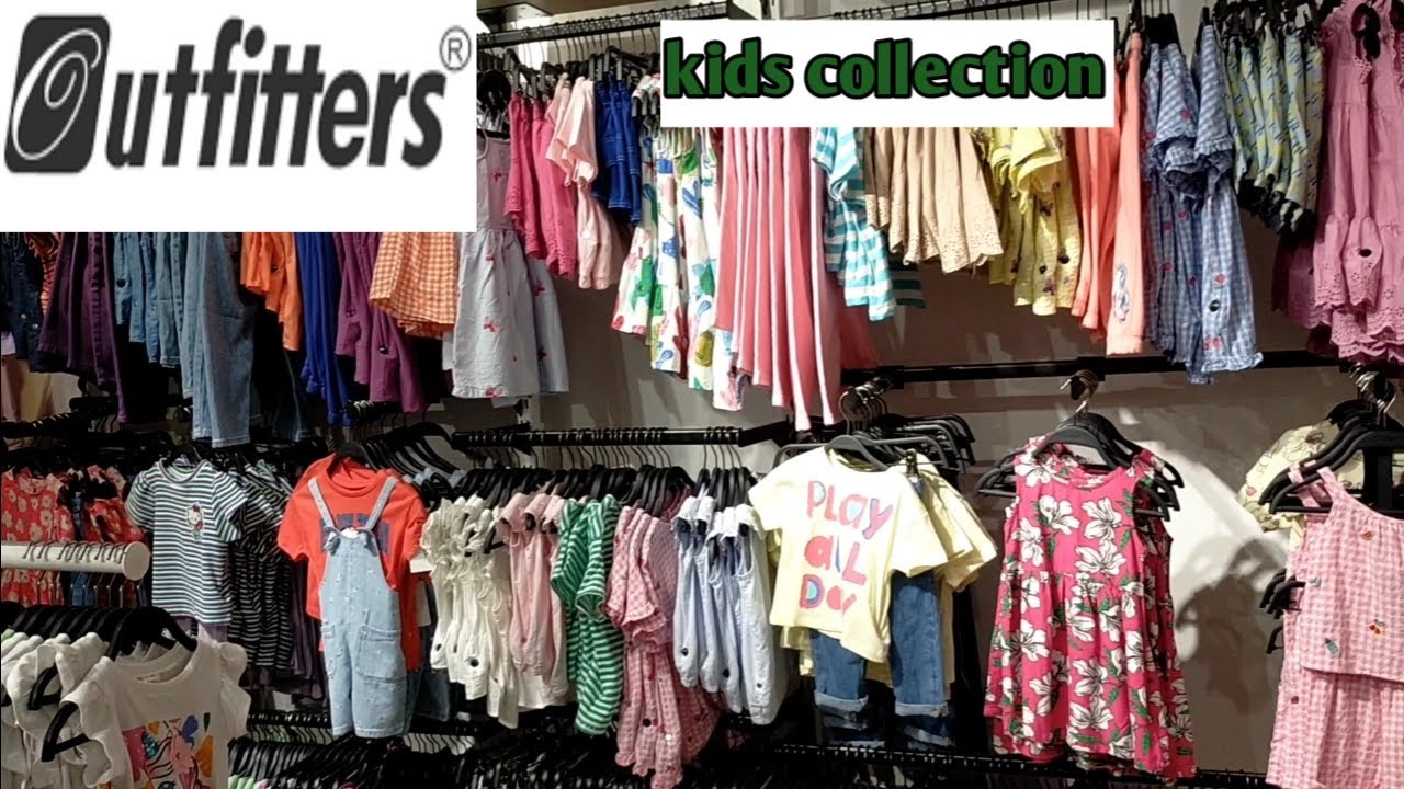 Outfitters kids collection 2023