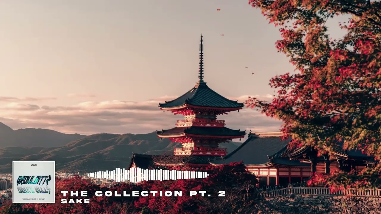 Growlbittz - The Collection Pt. 2 - Sake
