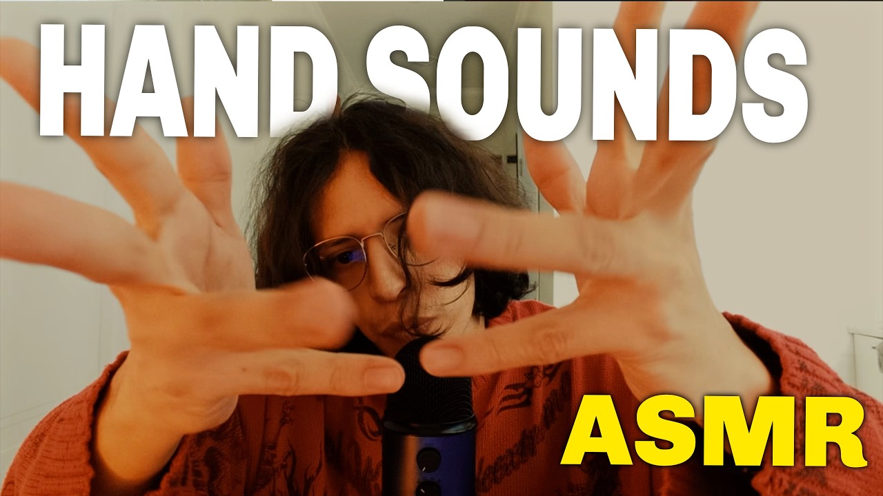ASMR Hand Sounds & Movements ✨ Solo Mis Manos para Dormirte