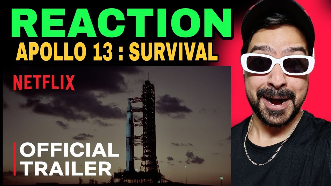 Apollo 13: Survival Official Trailer Reaction | Netflix