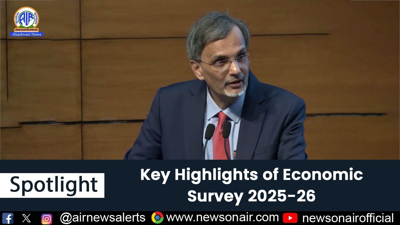 Key Highlights of Economic Survey 2025-26 | 29 Jan