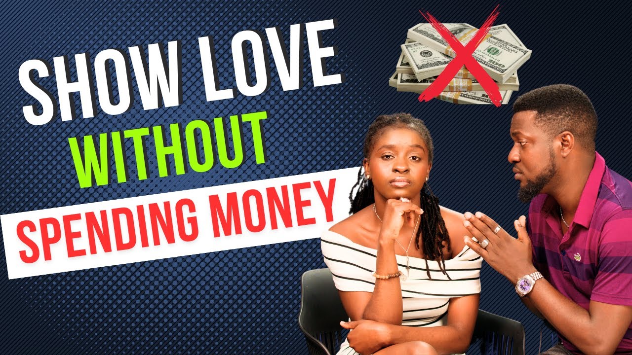 No Cash, No Problem: How to Show Love Without Spending Money