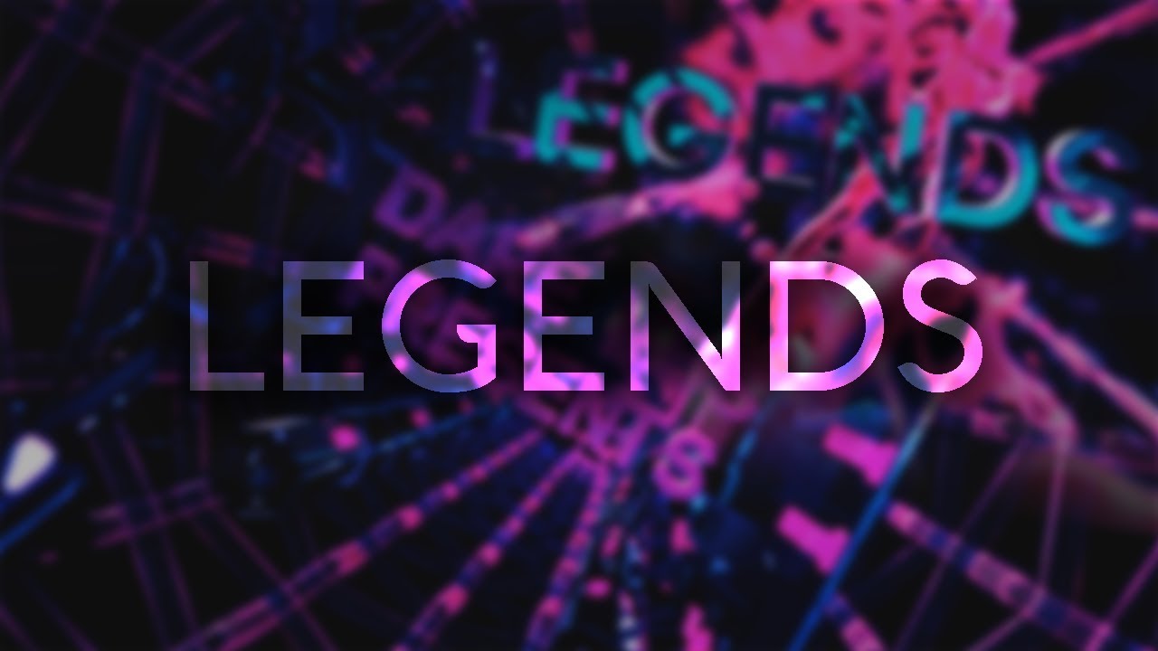 Legends by Dare VBS @VFXVBS
