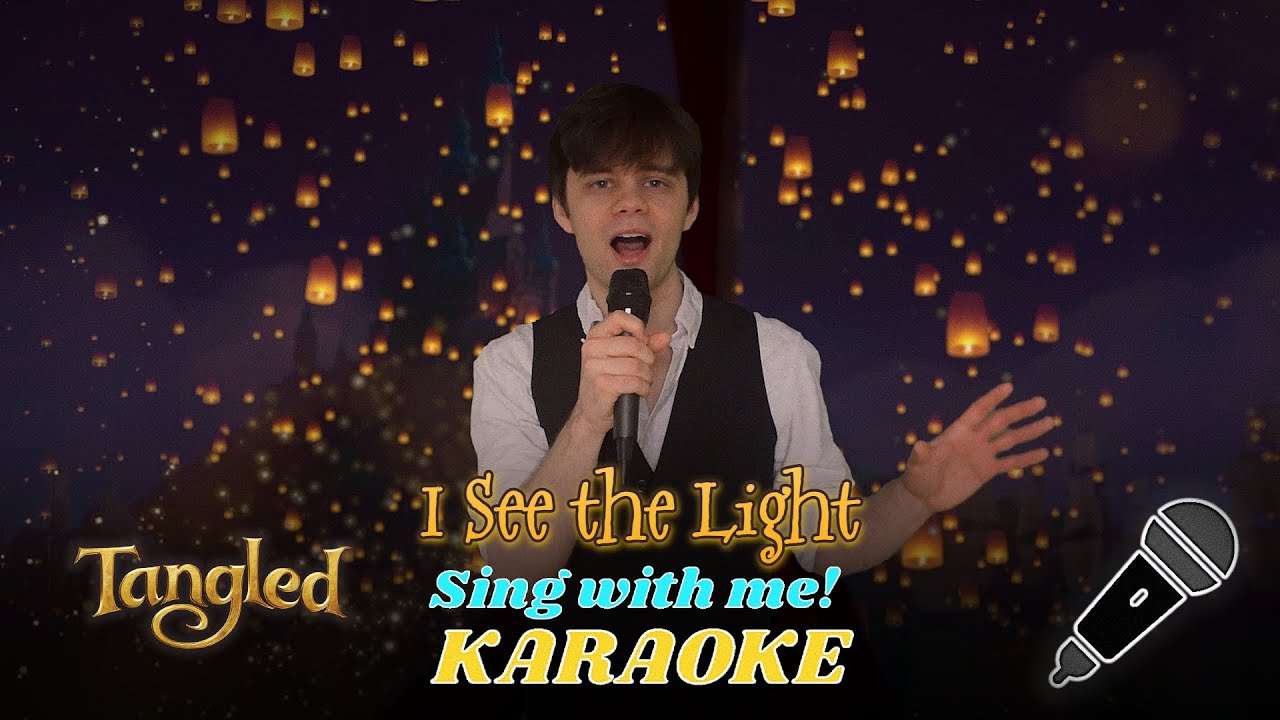 I See the Light (Flynn part only - Karaoke) From Disney's 