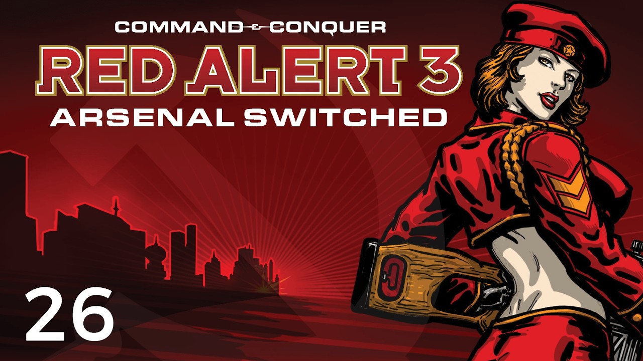 Let's Play Command & Conquer: Red Alert 3 - Arsenal Switched #26 | Soviets 8: Moscow