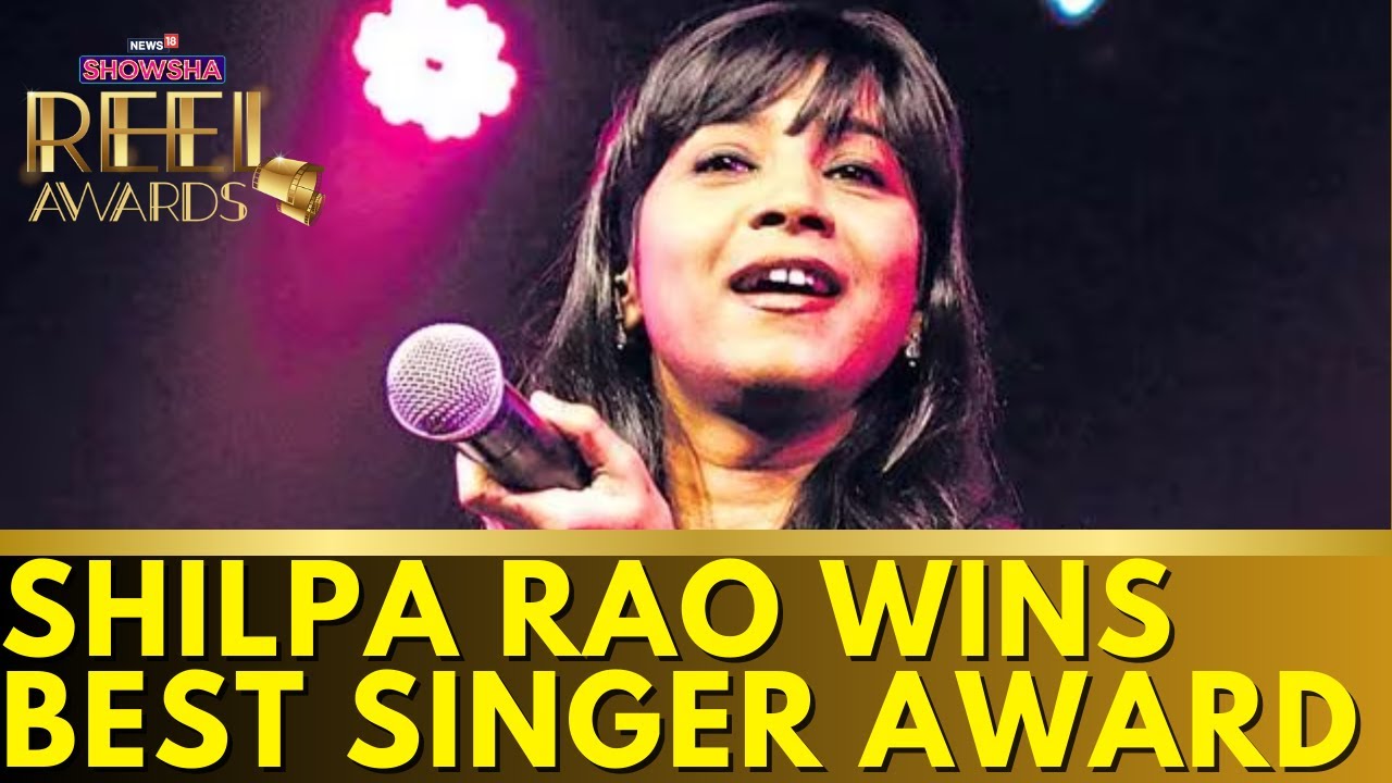 Showsha Reel Awards 2024 | Shilpa Rao Wins Best Singer Popular Choice Award | Bollywood | News18