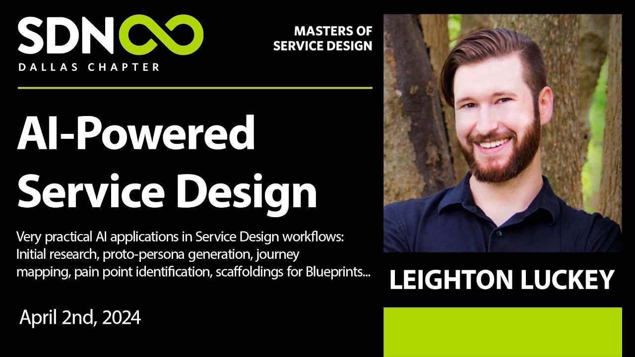 GenAI Today in Service Design - Leighton Luckey