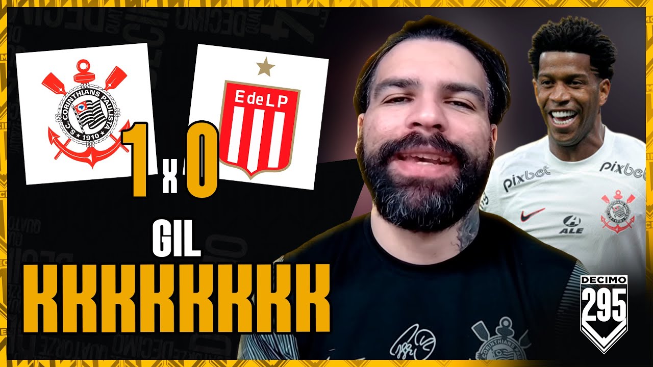G    I     L   - CORINTHIANS 1X0 ESTUDIANTES