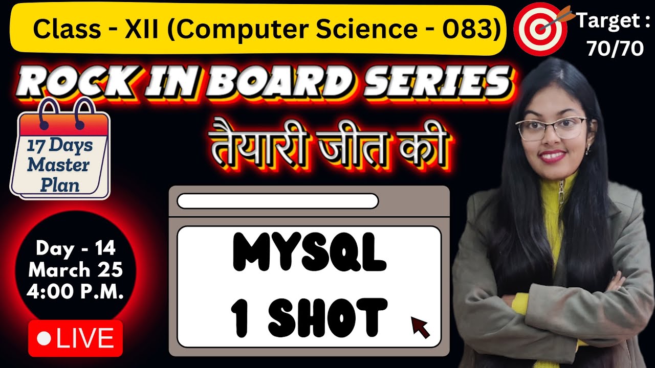 MySQL Commands 1 Shot| DBMS 1 Shot | Day 14 | Rock in Board Series  CBSE Class 12 Computer Science