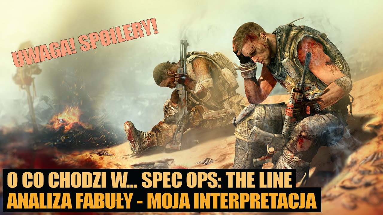 O co chodzi w... Spec Ops: The Line - analiza fabuły i zakończenia. Ścisły top scenariuszy w grach?