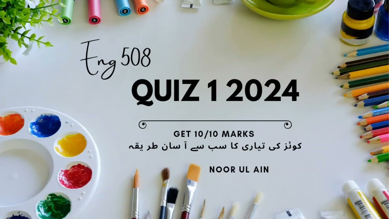 Eng 508 quiz 1 Solution 2024 | Eng 508 quiz 1