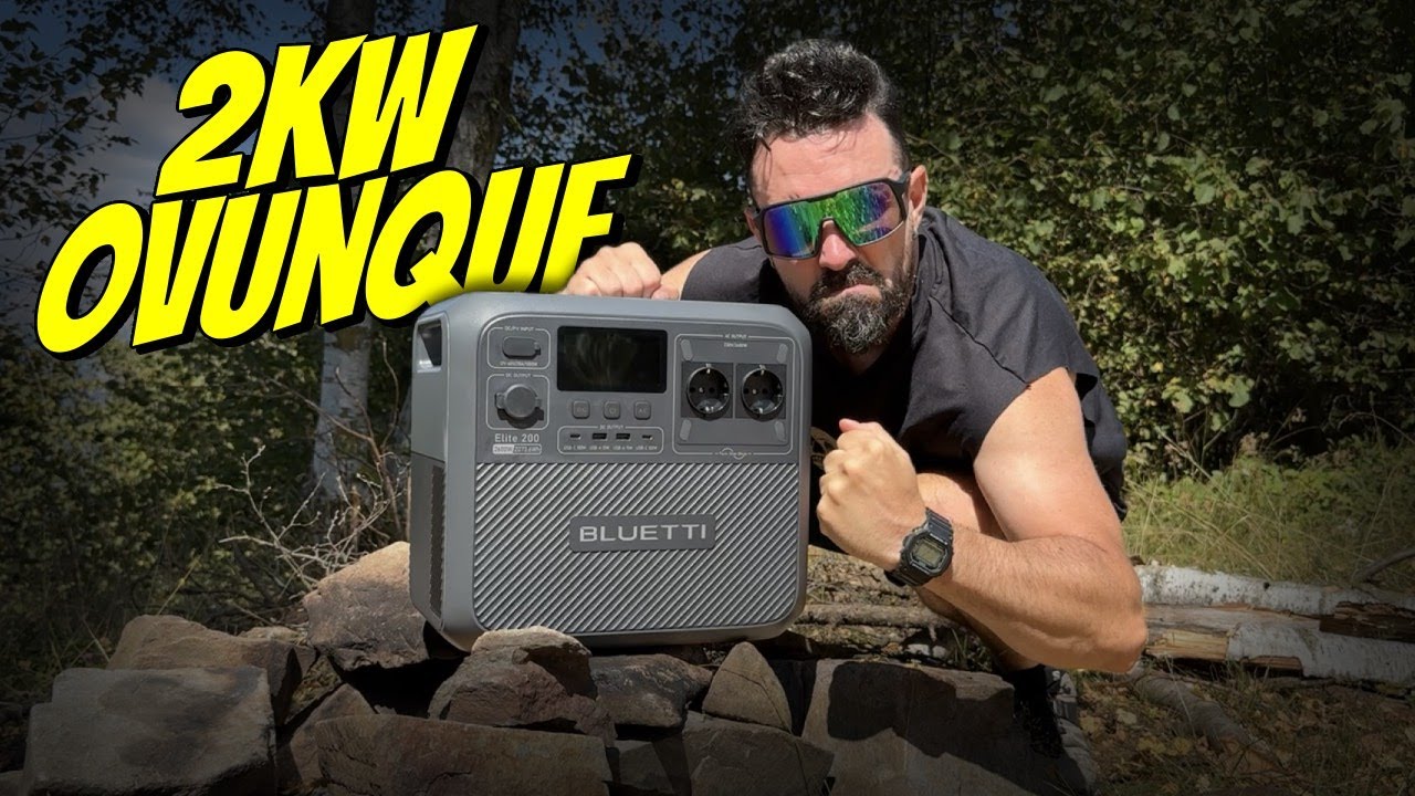 Elettricità ovunque! Casa, campeggio, camper e barca - Bluetti Elite 200 V2 da 2kw
