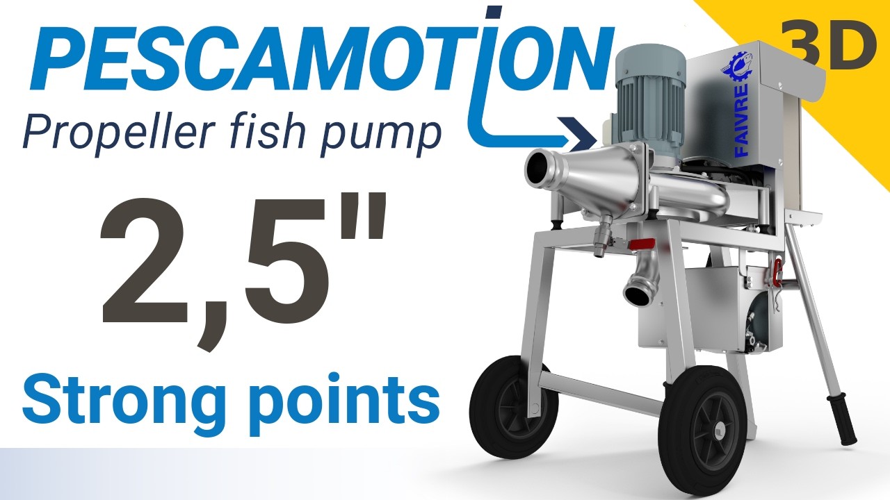 Strong points Fish pump Pescamotion 10 (2,5 inch)/ Points forts Pescamotion 10 (2,5 pouces)