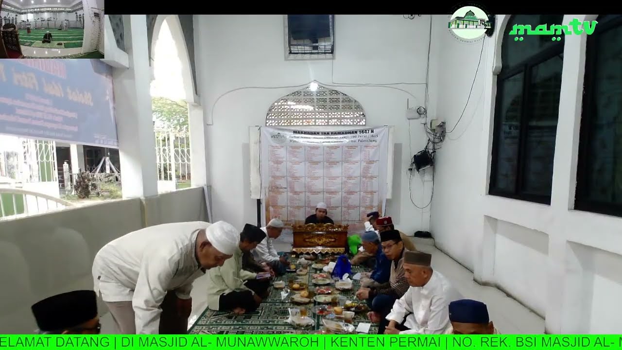 🔴LIVE | KULTUM DAN SHOLAT MAGHRIB BERJAMA'AH | MASJID AL-MUNAWWAROH KENTEN PERMAI PALEMBANG