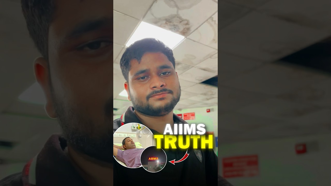 Reality of AIIMS HOSPITAL😳🙏🏻|| #aiims #hospital #health #papa #trending #shorts
