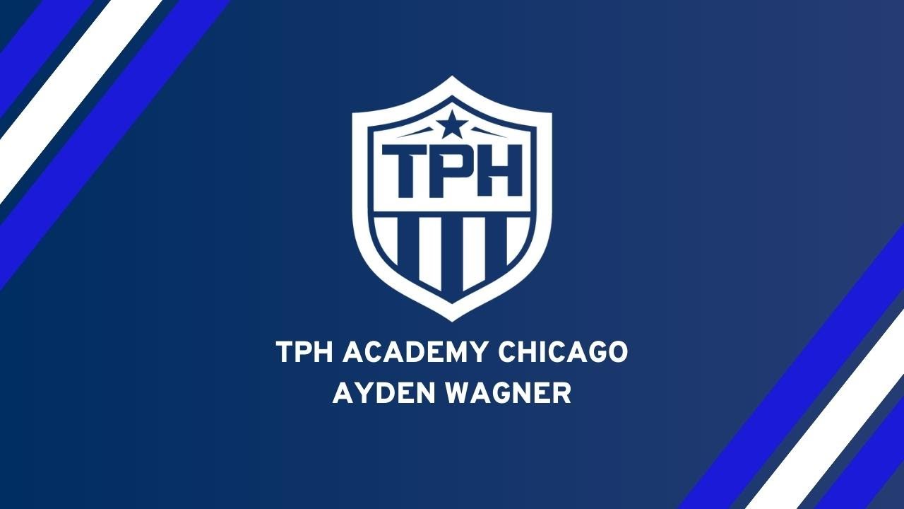 TPH Academy Chicago - Ayden Wagner Story