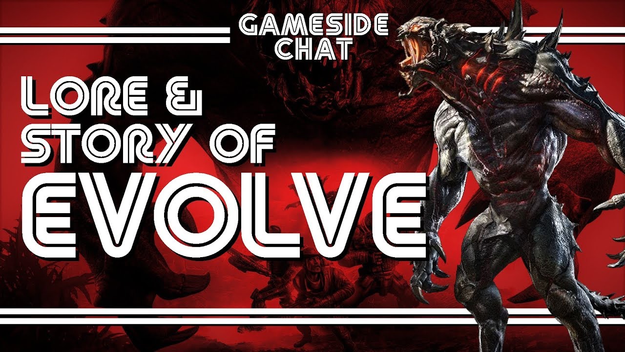 The Lore & Story of Evolve | Gameside Chat