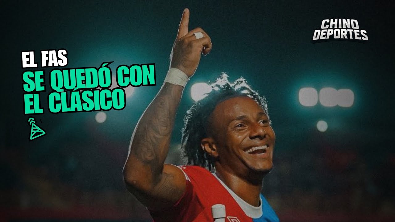 Chino Deportes: FAS se quedó con el Clásico