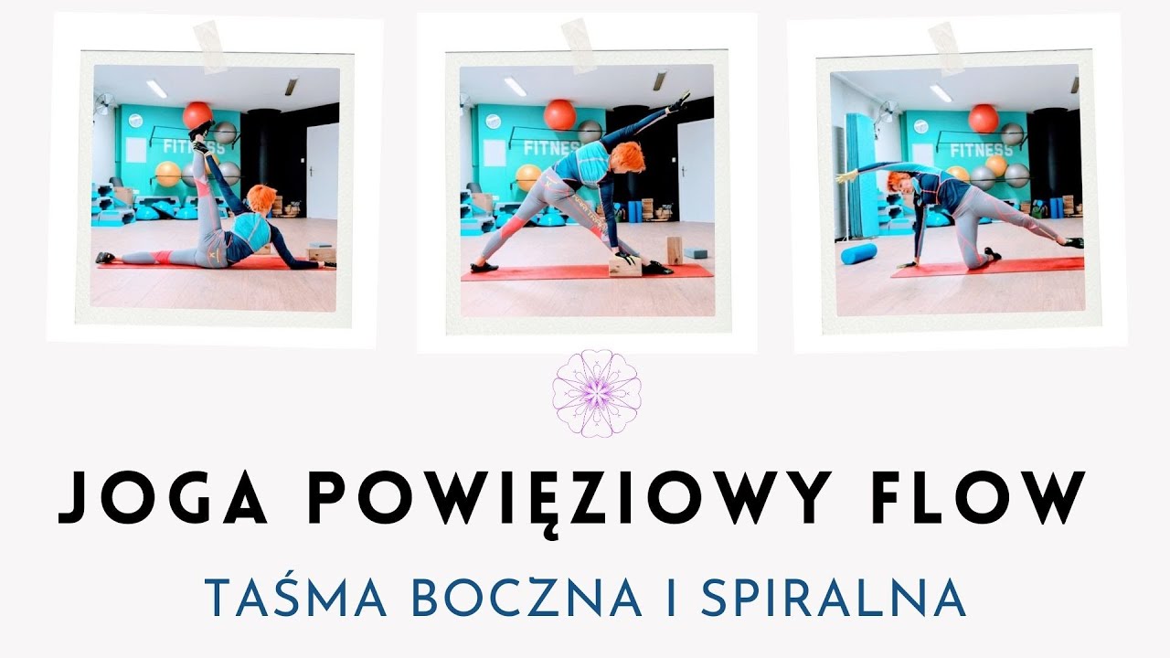 Joga Powięziowa Neuro Flow - AntystresTaśma Boczna i Spiralna