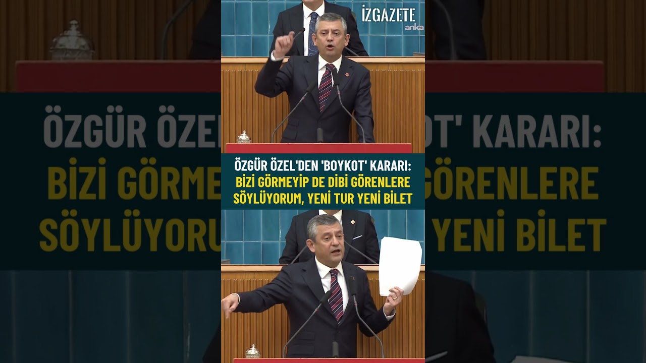 CHP Genel Başkanı &Ouml;zg&uuml;r &Ouml;zel'den yeni boykot kararı #&ouml;zg&uuml;r&ouml;zel #chp  #boykot #siyaset
