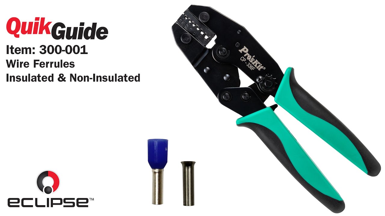 QuikGuide: How To Crimp Wire Ferrules (Insulated & Non-Insulated)