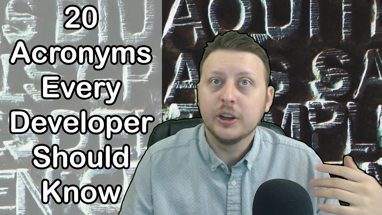 20 Acronyms Every Developer Should Know | Part 1 | Ask a Dev
