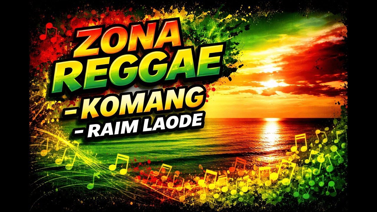 Komang – Raim Laode | Reggae Version Santai Enak Didengar