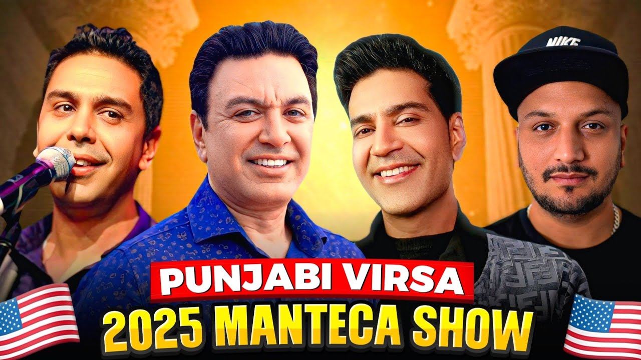 PUNJABI VIRSA MANTECA SHOW🇺🇸 : SANGTAAR , MANMOHAN VARIS ,KAMAL HEER STAGE PERFORMANCE VLOG 🇺🇸