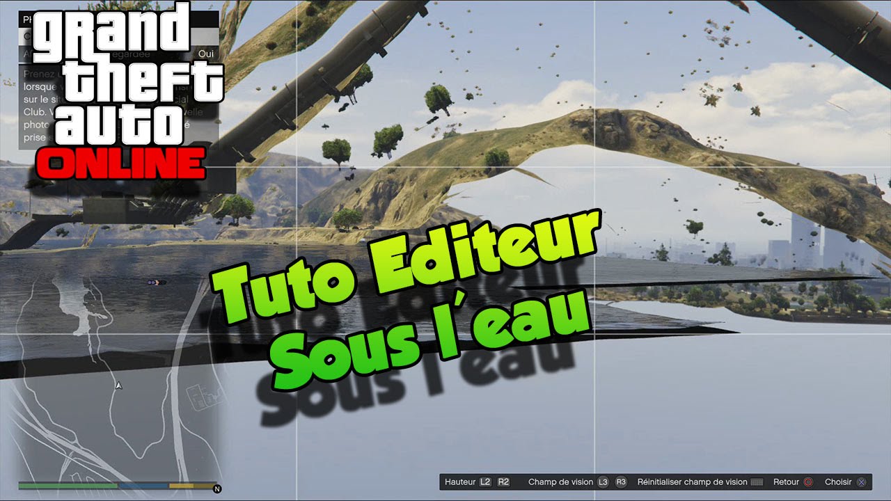 Tuto editeur sous l'eau GTA 5 Online Next Gen