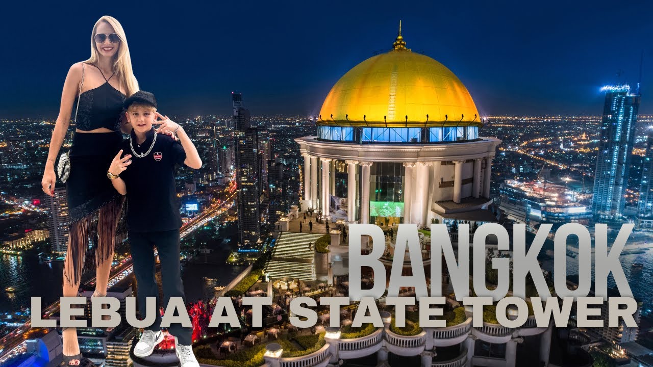 BANGKOK LEBUA AT STATE TOWER