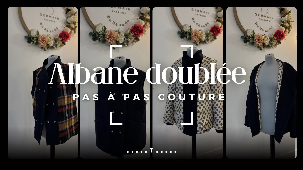 Veste Albane doubl&eacute;e #tutocouture #couture #germainpatrons 