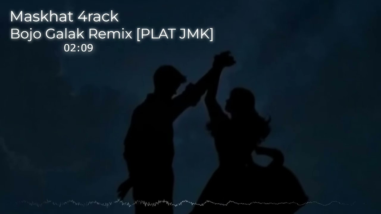DJ BOJO GALAK JEDAG JEDUG REMIX [PLAT JMK] BY MASKHAT