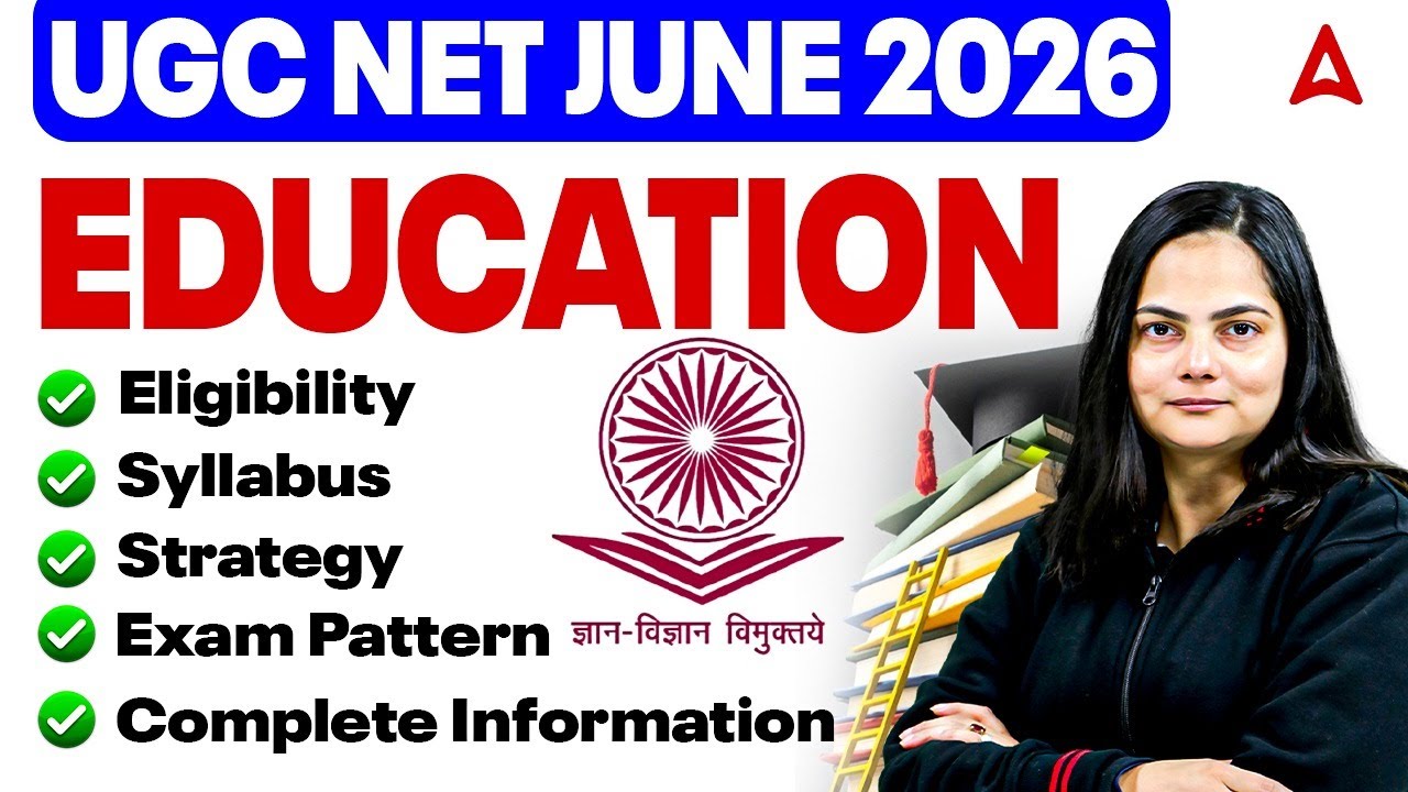 UGC NET Education Paper 2 | UGC NET Education Eligibility, Syllabus & Exam Pattern