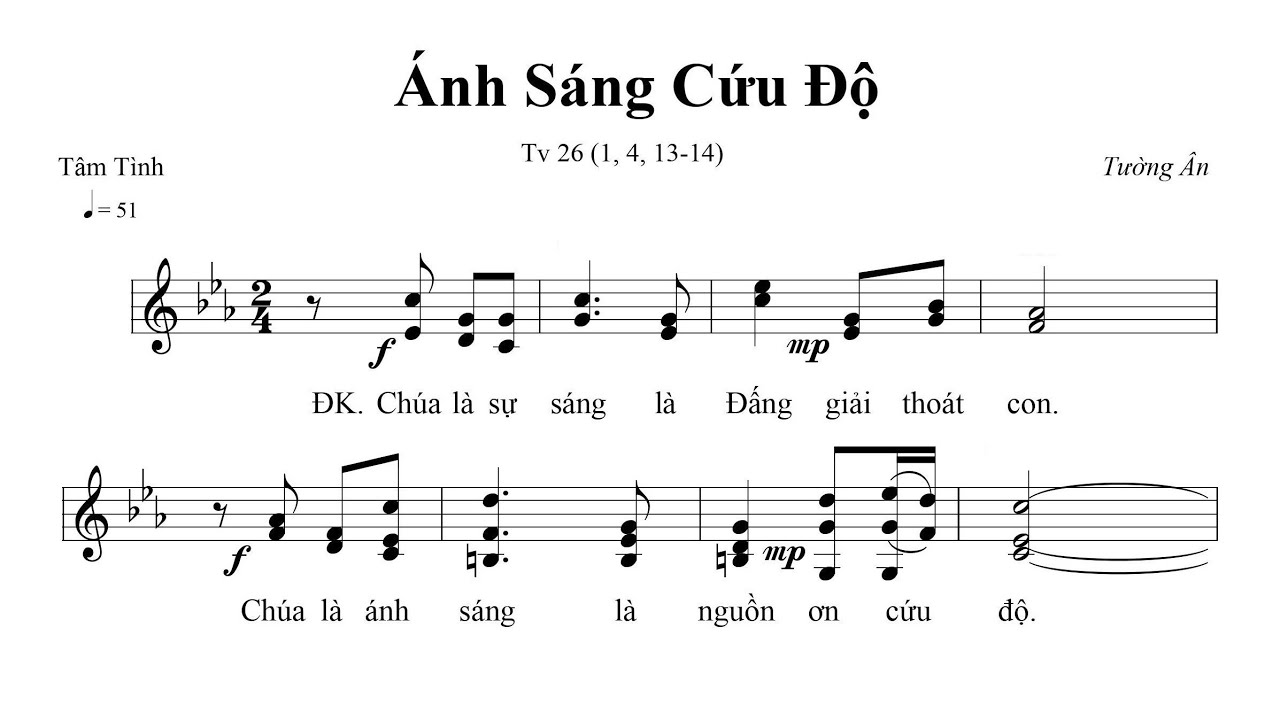 Ánh Sáng Cứu Độ - Thánh Vịnh 26 (Sáng Tác: Tường Ân) - Ca len di | Lyrics