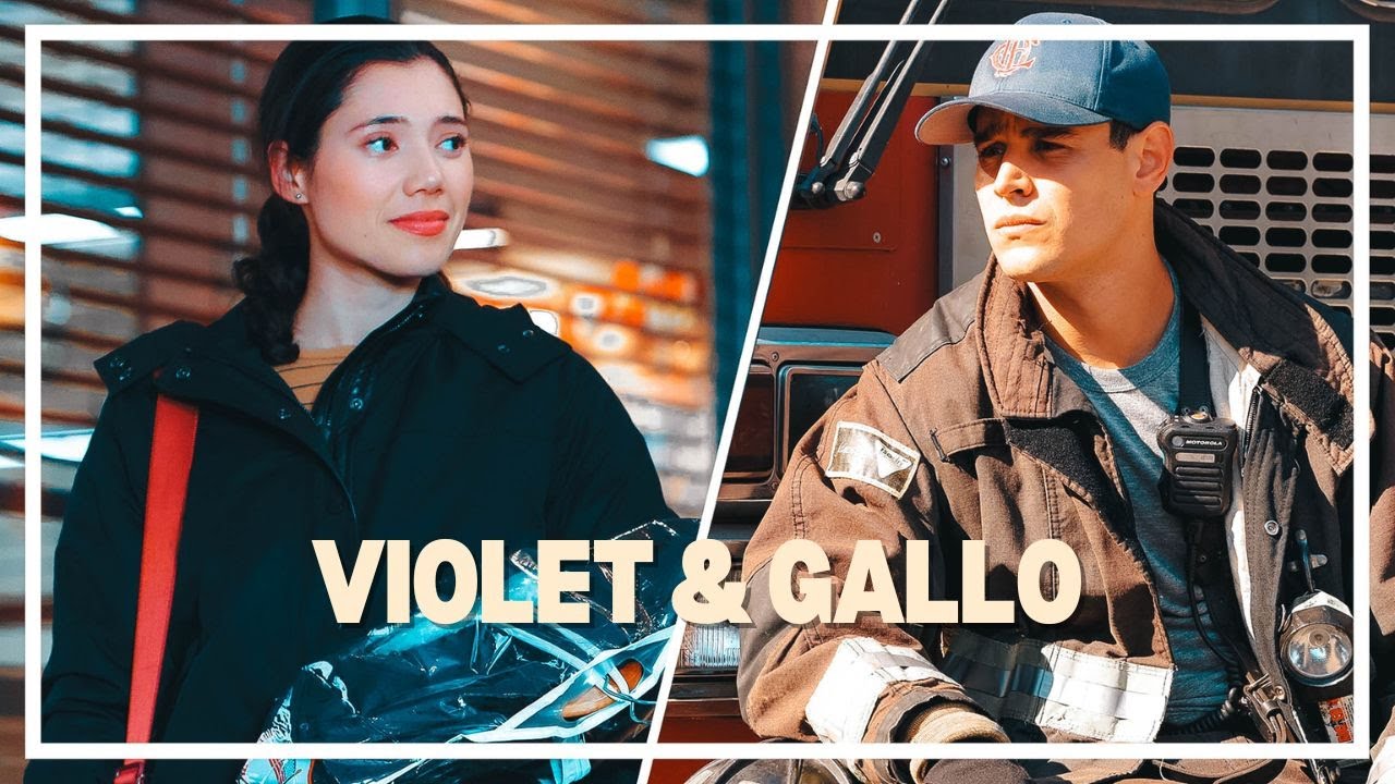 Violet & Gallo ┃CHICAGO FIRE