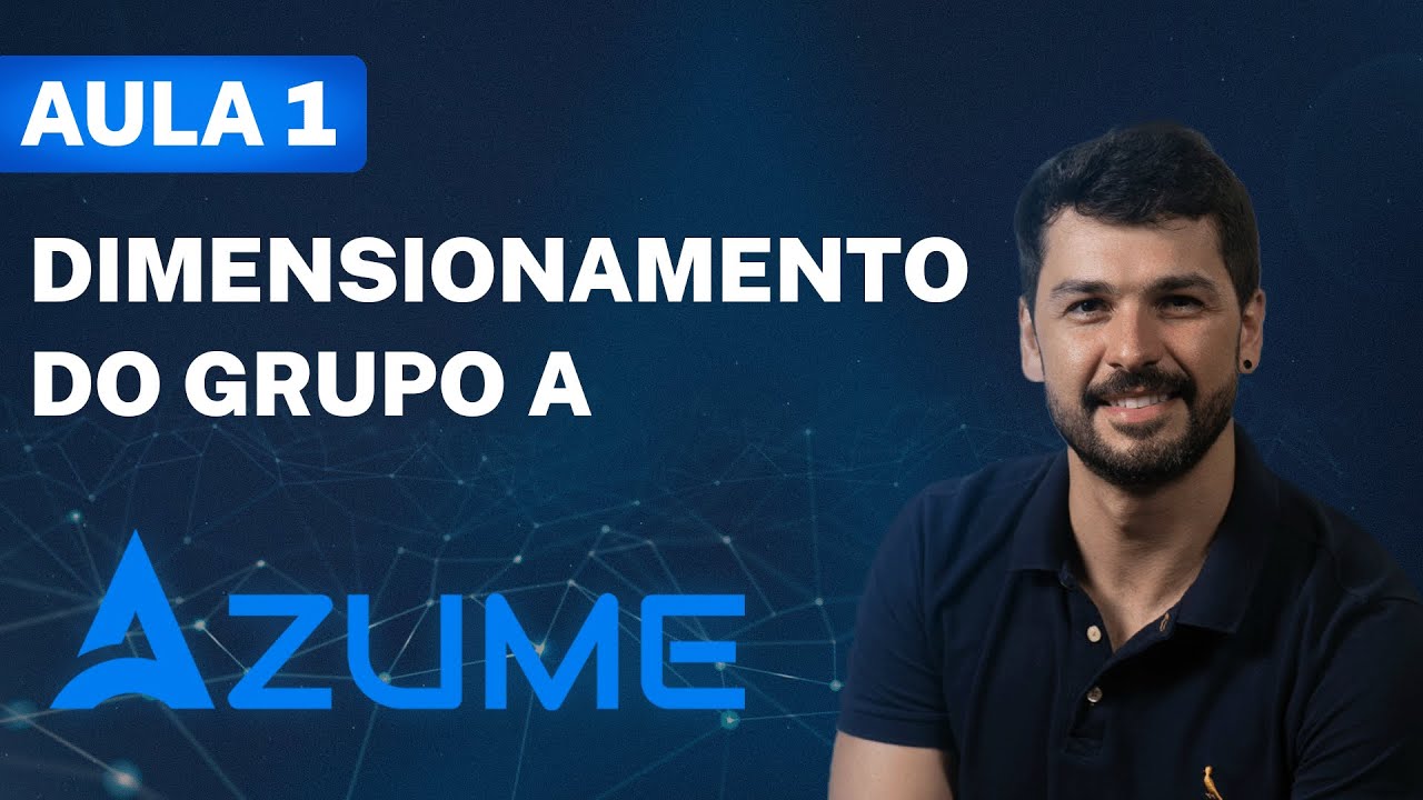AULA 01: Tudo que você precisa saber para dimensionar sistemas do grupo A