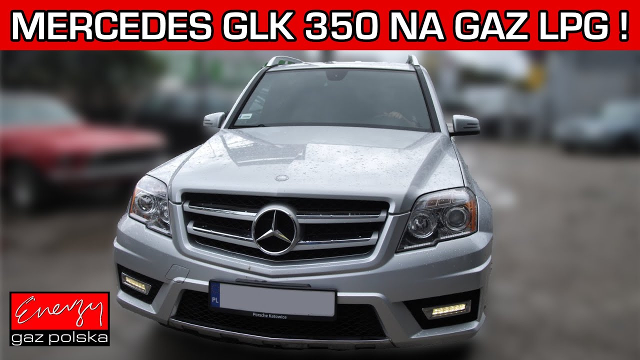 Czy gaz LPG zniszczy silnik Mercedesa? Montaż gaz LPG Mercedes GLK 350 3.5 272KM Energy Gaz Polska