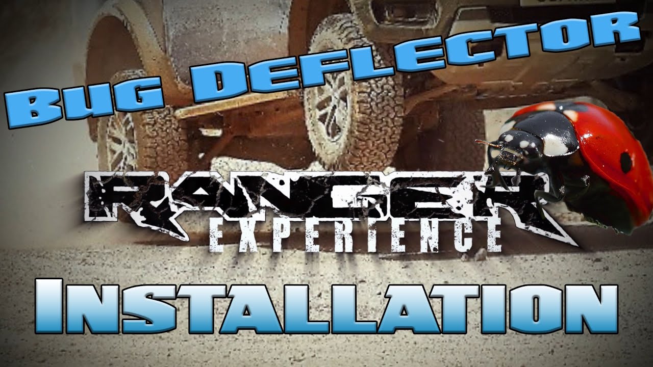 Windabweiser / BugDeflector - Installation Ford Ranger