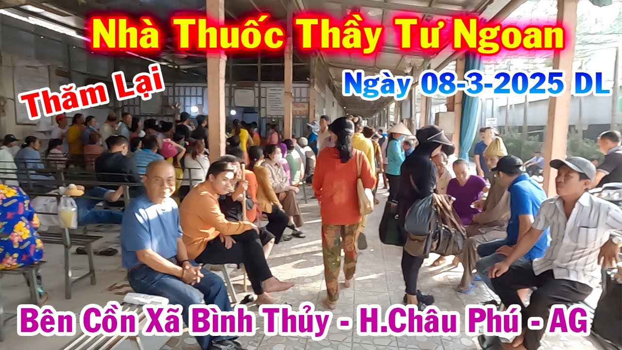 Thăm Lại Nhà Thuốc Từ Thiện Thầy Tư Ngoan, Bên Cồn Xã Bình Thủy, H.Châu Phú, An Giang