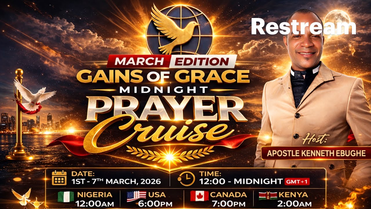 GAINS OF GRACE - MIDNIGHT PRAYER (MARCH EDITION) - DAY 6